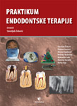 PRAKTIKUM ENDODONTSKE TERAPIJE - Slavoljub Živković