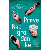 PRAVE BEOGRAĐANKE - Igor Marojević