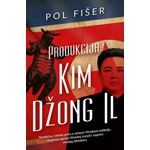 PRODUKCIJA: KIM DŽONG IL - Pol Fišer