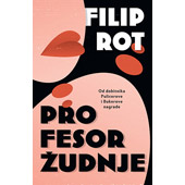 PROSEFOR ŽUDNJE - Filip Rot