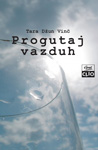 PROGUTAJ VAZDUH - Tara Džun Vinč