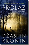 PROLAZ (PRVI TOM) - Džastin Kronin