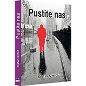 PUSTITE NAS - Stefan Simić