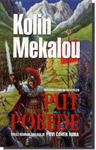 PUT POBEDE - Kolin Mekalou