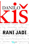 RANI JADI - Danilo Kiš