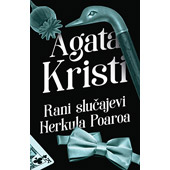 RANI SLUČAJEVI HERKULA POAROA - Agata Kristi