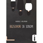 RAZGOVORI SA SOBOM - Andres Neuman