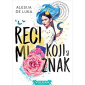 RECI MI KOJI SI ZNAK  - Alesija de Luka