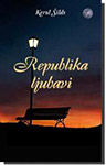 REPUBLIKA LJUBAVI - Kerol Šilds