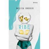 RIBE - Melisa Broder