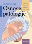 ROBINSOVE OSNOVE PATOLOGIJE - Vinay Kumar, Abul K. Abbas, Nelson Fausto, Richard Mitchell