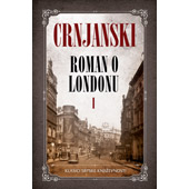 ROMAN O LONDONU 1 - Miloš Crnjanski