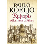 RUKOPIS OTKRIVEN U AKRI - Paulo Koeljo