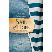 SAIL OF HOPE - Nikola Malović