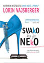 SVAKO KO JE NEKO  - Lorin Vajsberger