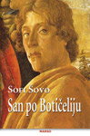 SAN PO BOTIČELIJU - Sofi Šovo