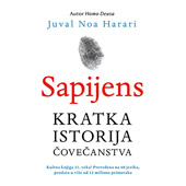 SAPIJENS: KRATKA ISTORIJA ČOVEČANSTVA - Juval Noa Harari