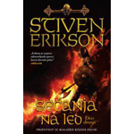 SEĆANJA NA LED (II DEO) - Stiven Erikson