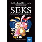 SEKS: KAKO DA PREVAZIĐEŠ SAMOG SEBE - Svetlana Zdravković