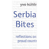 SERBIA BITES - Yvo Kuhling