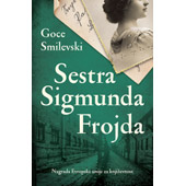 SESTRA SIGMUNDA FROJDA - Goce Smilevski