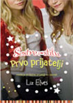 SESTRE PO STILU 1: PRVO PRIJATELJI - Liz Elves