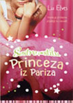 SESTRE PO STILU 2: PRINCEZA IZ PARIZA - Liz Elves