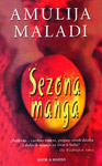 SEZONA MANGA -  Amulija Maladi