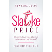 SLATKE PRIČE - Slađana Jelić