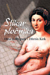 SLIKAR PLOČNIKA - Đina Bonaguro, Dženis Kirk