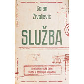 SLUŽBA - Goran Živaljević
