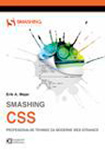 SMASHING CSS (PROFESIONALNE TEHNIKE ZA DIZAJN SAVREMENIH WEB STRANICA) - Eric Meyer