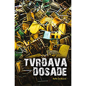 TVRĐAVA DOSADE - Refik Šećibović