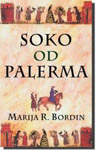 SOKO OD PALERMA - Marija R. Bordin