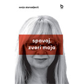 SPAVAJ, ZVERI MOJA - Sonja Atanasijević