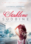 STAKLENE SUDBINE - Ljudmila Filipova