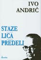 STAZE, LICA, PREDELI - Ivo Andrić