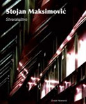 STOJAN MAKSIMOVIĆ: STVARALAŠTVO - Zoran Manević