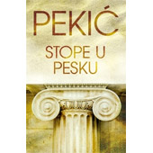 STOPE U PESKU - Borislav Pekić