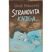 STRAHOVITA KNJIGA - Uroš Petrović