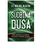 SUDBINA DUŠA  - Dr Majkl Njutn