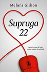 SUPRUGA 22 - Melani Gidion