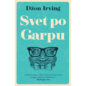 SVET PO GARPU - Džon Irving