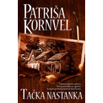 TAČKA NASTANKA - Patriša Kornvel