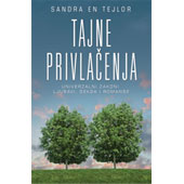 TAJNE PRIVLAČENJA - Sandra En Tejlor