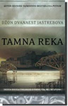 TAMNA REKA - Džon Dvanaest Jastrebova