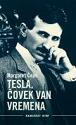 TESLA, ČOVEK VAN VREMENA - Margaret Čejni 