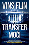 TRANSFER MOĆI - Vins Flin