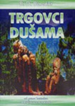 TRGOVCI DUŠAMA - B.D. Benedikt