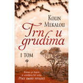 TRN U GRUDIMA I TOM - Kolin Mekalou